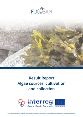 Result Report Algae Sources, Cultivation and Collection