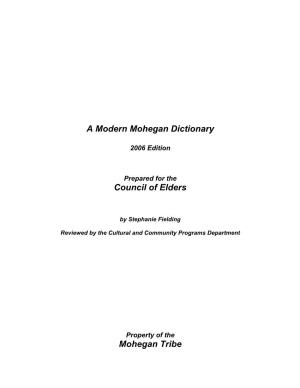 A Modern Mohegan Dictionary Council of Elders Mohegan Tribe