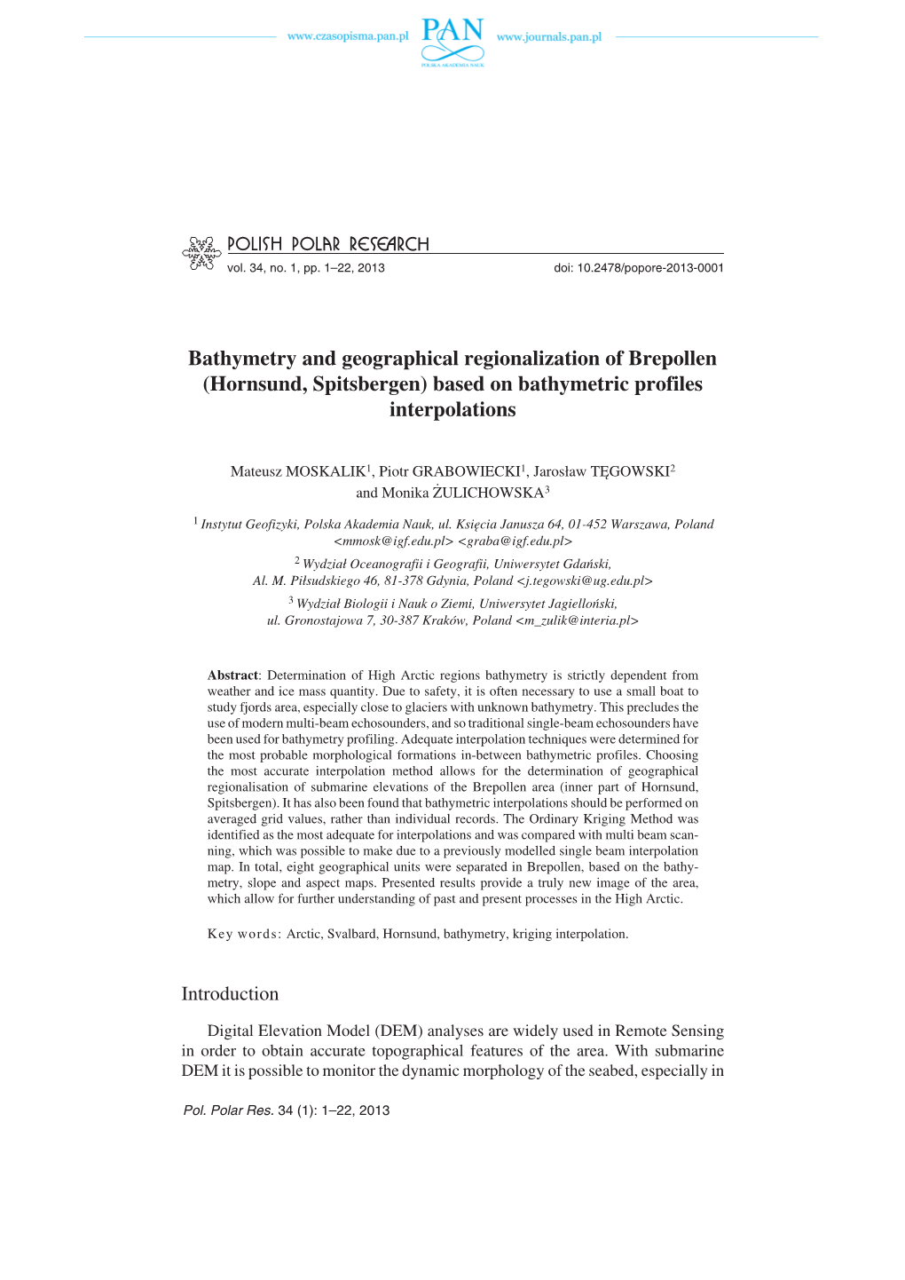 Bathymetry and Geographical Regionalization of Brepollen (Hornsund, Spitsbergen) Based on Bathymetric Profiles Interpolations