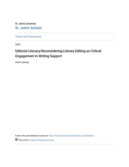 Editorial Literacy:Reconsidering Literary Editing As Critical Engagement in Writing Support