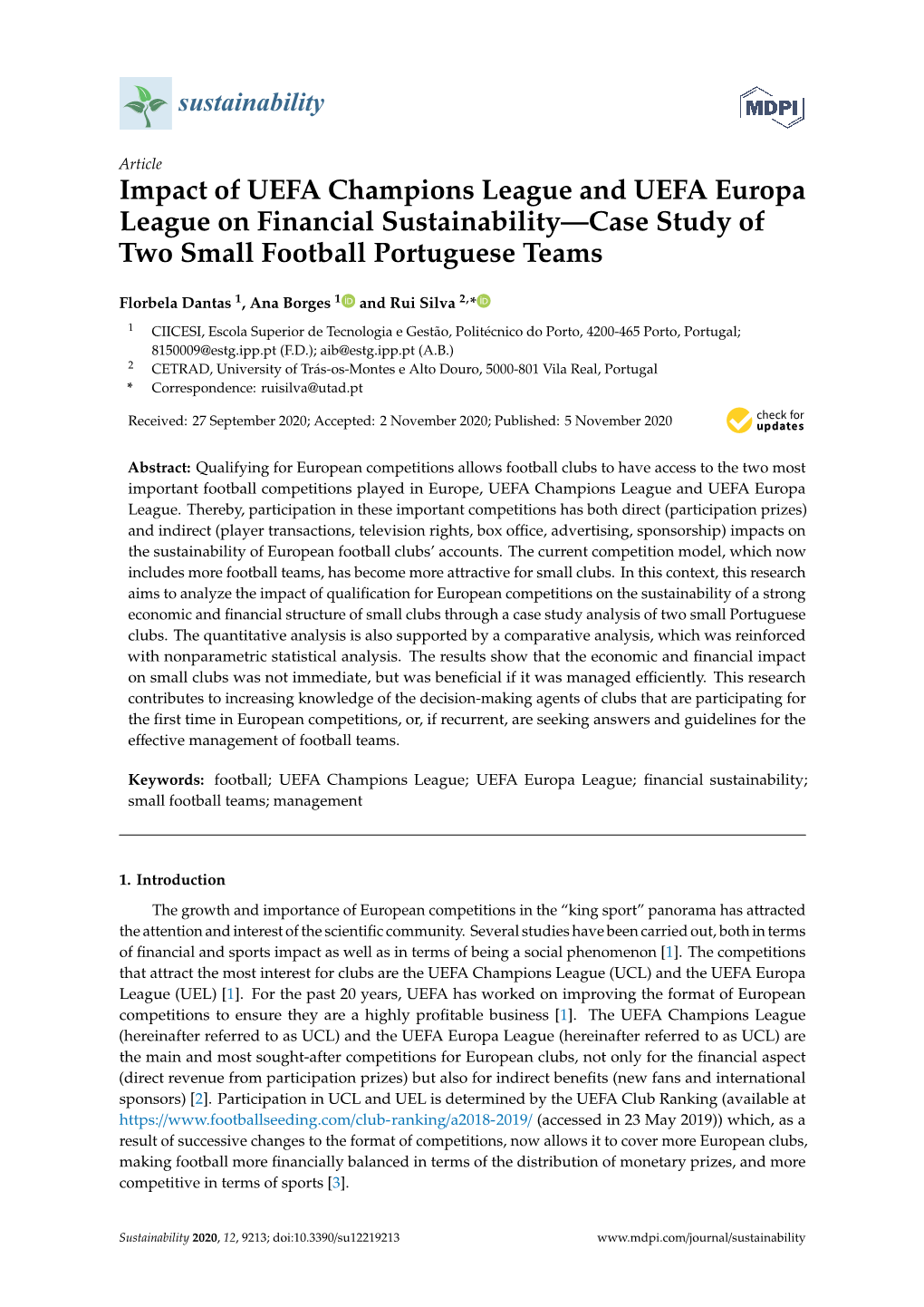 Impact of UEFA Champions League and UEFA Europa League on Financial Sustainability—Case Study of Two Small Football Portuguese Teams