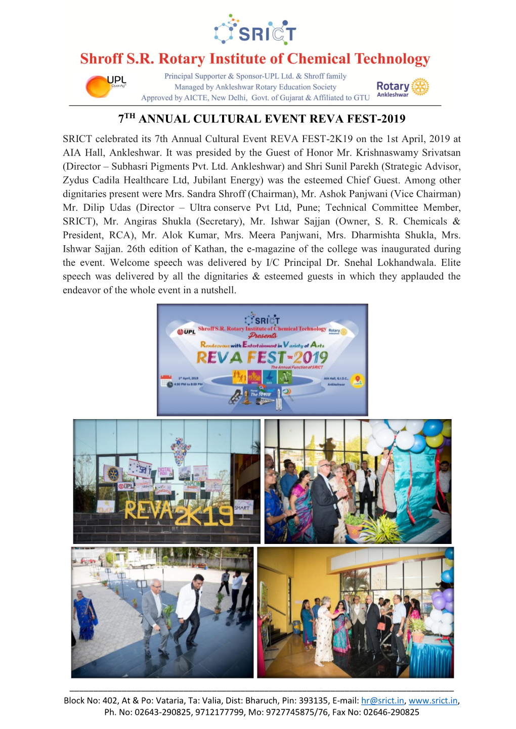 7TH ANNUAL CULTURAL EVENT REVA FEST-2019 SRICT Celebrated Its 7Th Annual Cultural Event REVA FEST-2K19 on the 1St April, 2019 at AIA Hall, Ankleshwar