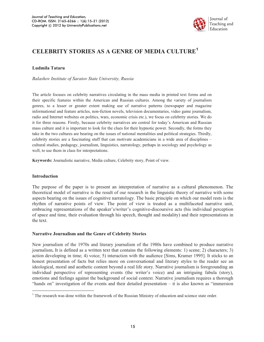 Celebrity Stories As a Genre of Media Culture 1