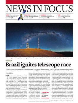 Brazil Ignites Telescope Race Deal Boosts Europe’S Bid to Build World’S Biggest Observatory, As US Groups Compete for Funds