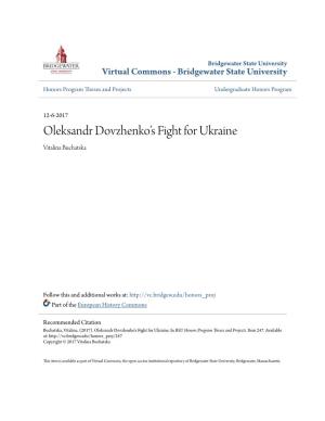 Oleksandr Dovzhenko's Fight for Ukraine