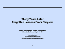 Thirty Years Later Forgotten Lessons from Chrysler