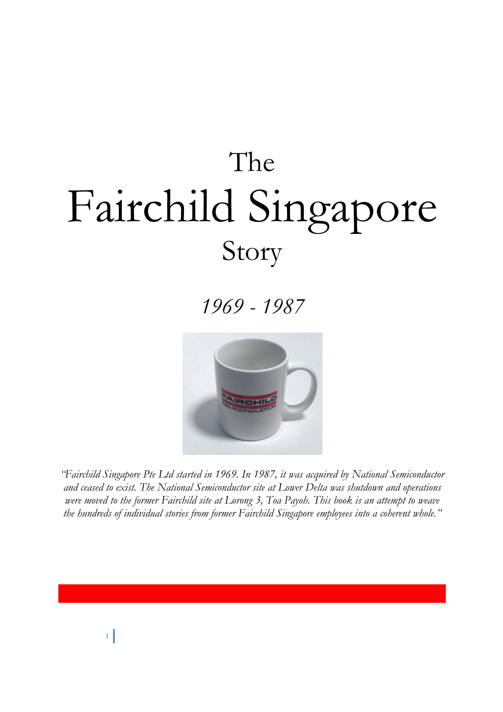 Fairchild Singapore Story