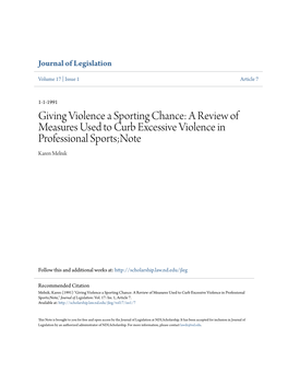 Giving Violence a Sporting Chance: a Review of Measures Used to Curb Excessive Violence in Professional Sports;Note Karen Melnik
