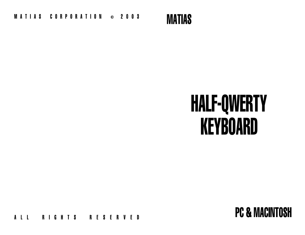Half-Qwerty Keyboard