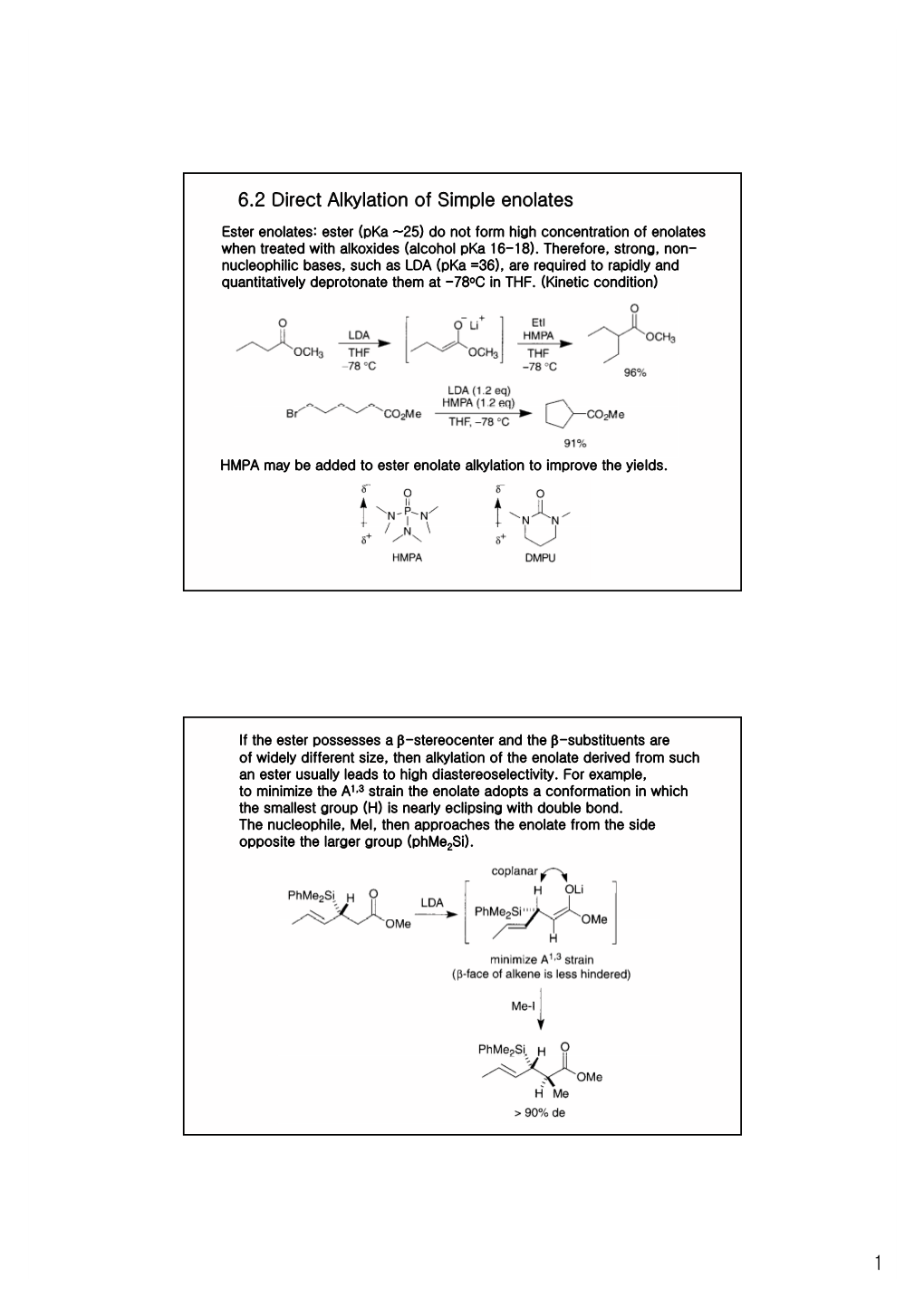 6.2 Direct Alkylation of Simple Enolates