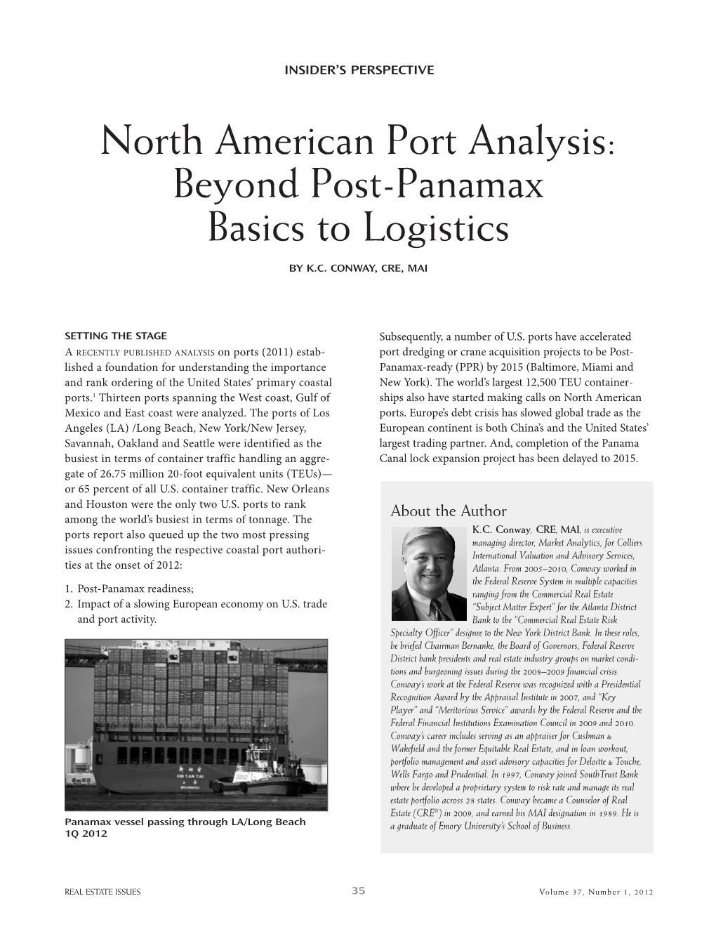 North American Port Analysis: Beyond Post-Panamax Basics to Logistics