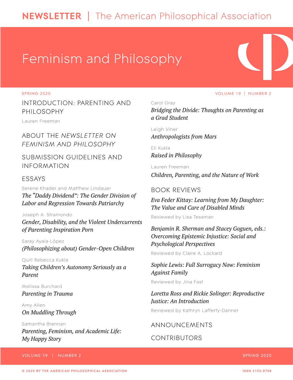 APA Newsletter on Feminism and Philosophy, Vol. 19