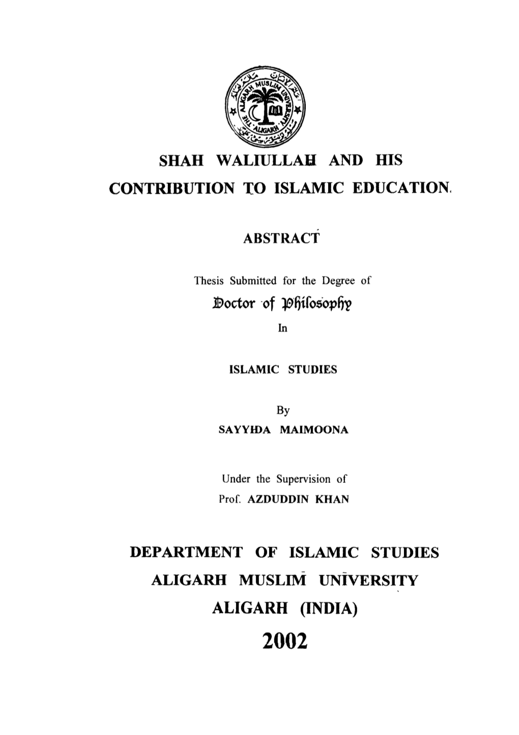 Shah Walhjllah and His Contribution to Islamic Education