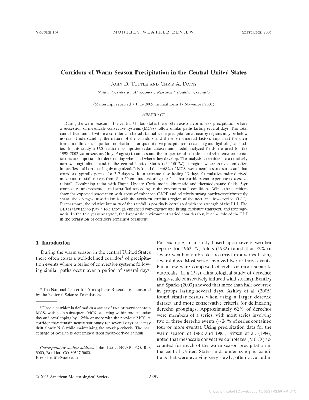 Corridors of Warm Season Precipitation in the Central United States