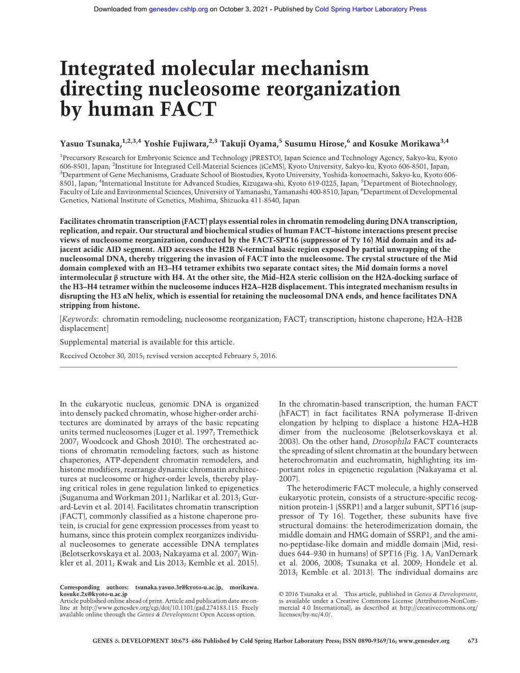 Integrated Molecular Mechanism Directing Nucleosome Reorganization by Human FACT