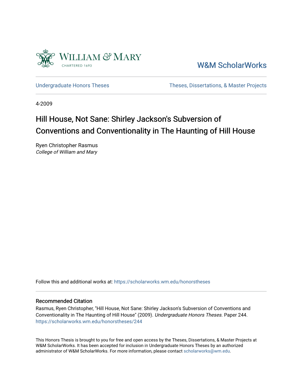 Shirley Jackson's Subversion of Conventions and Conventionality in the Haunting of Hill House