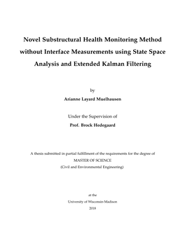 Novel Substructural Health Monitoring Method Without Interface Measurements Using State Space Analysis and Extended Kalman Filtering