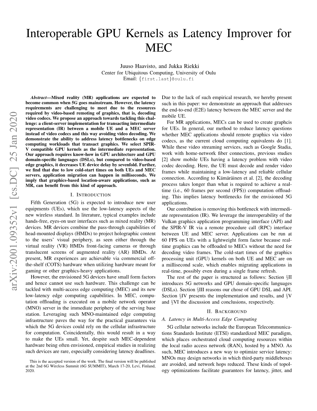 Interoperable GPU Kernels As Latency Improver for MEC