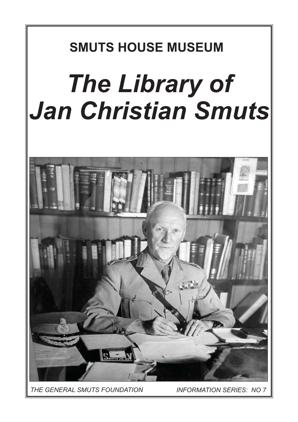 The Library of Jan Christian Smuts
