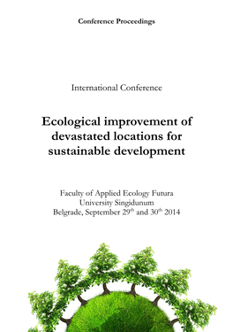 Ecological Improvement of Devastated Locations for Sustainable Development
