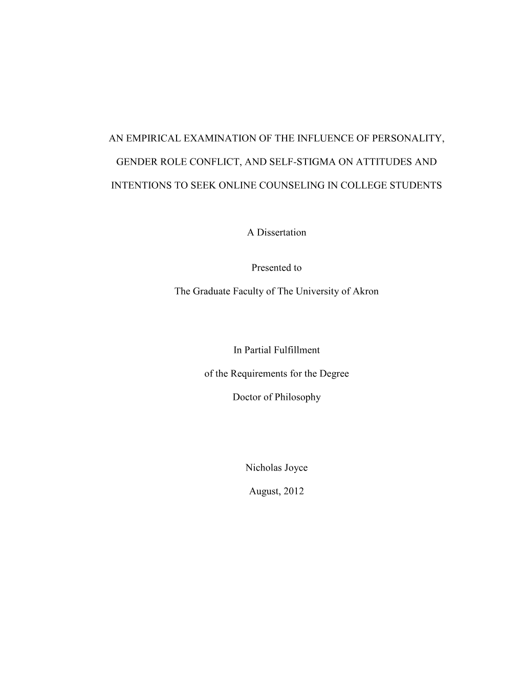 An Empirical Examination of the Influence of Personality