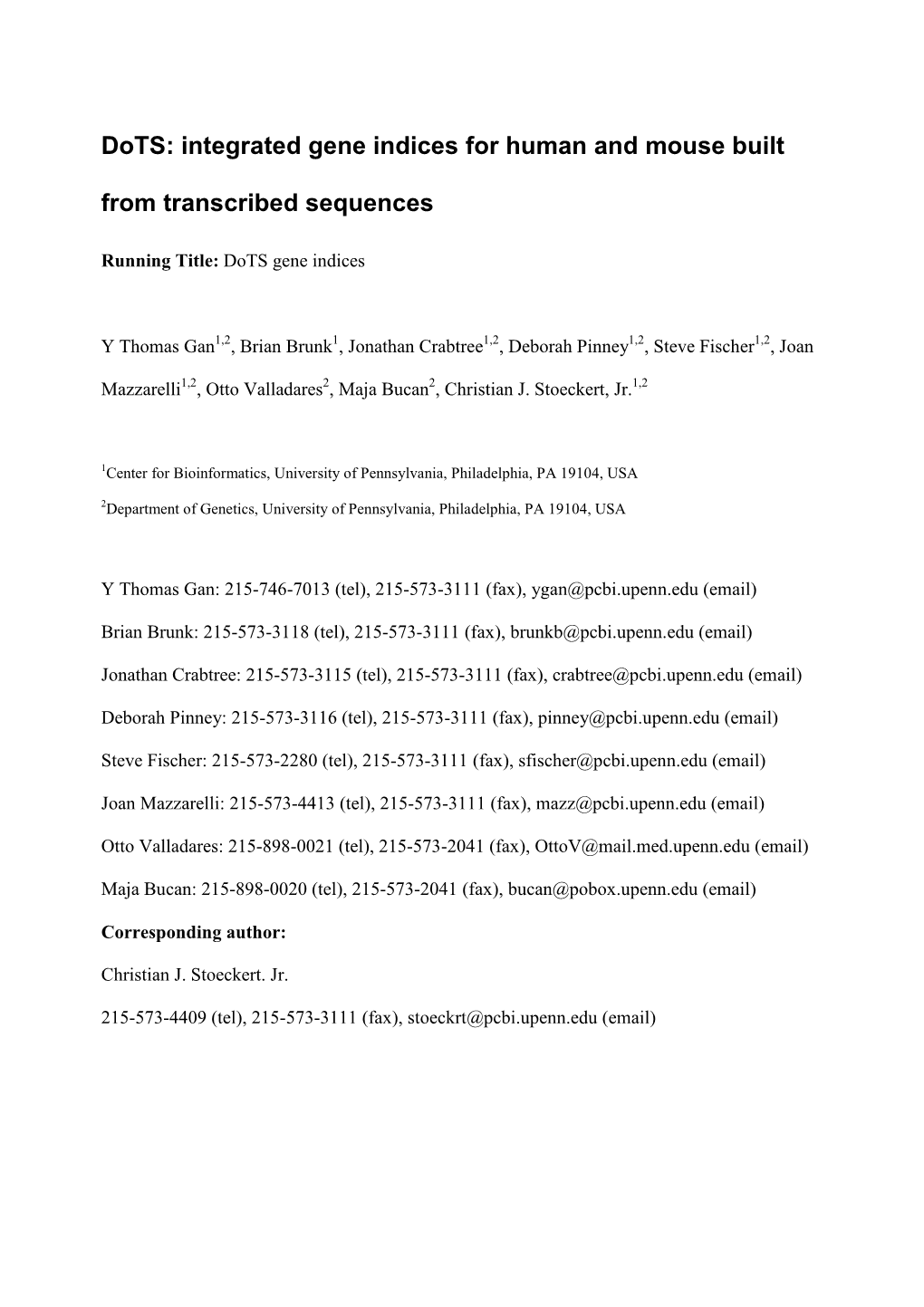 Dots: Integrated Gene Indices for Human and Mouse Built from Transcribed Sequences