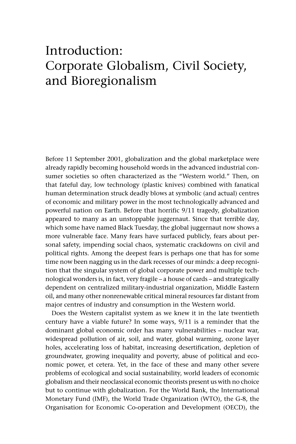 Introduction: Corporate Globalism, Civil Society, and Bioregionalism