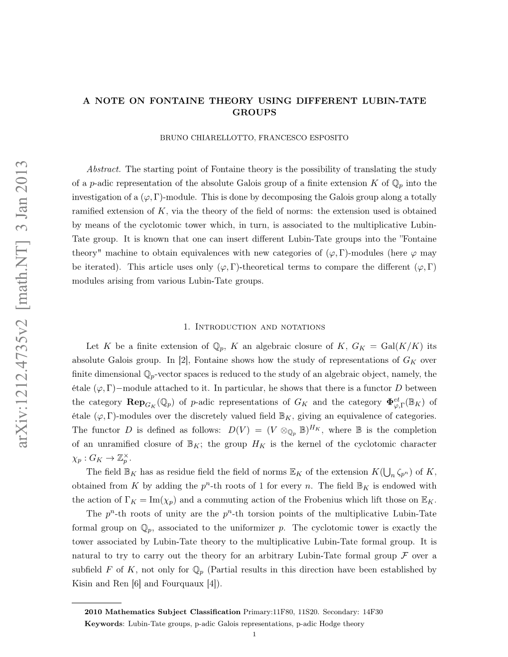 A NOTE on FONTAINE THEORY USING DIFFERENT LUBIN-TATE GROUPS 3 Extensions of F and K Given by Lubin-Tate Theories and Their Relative Position