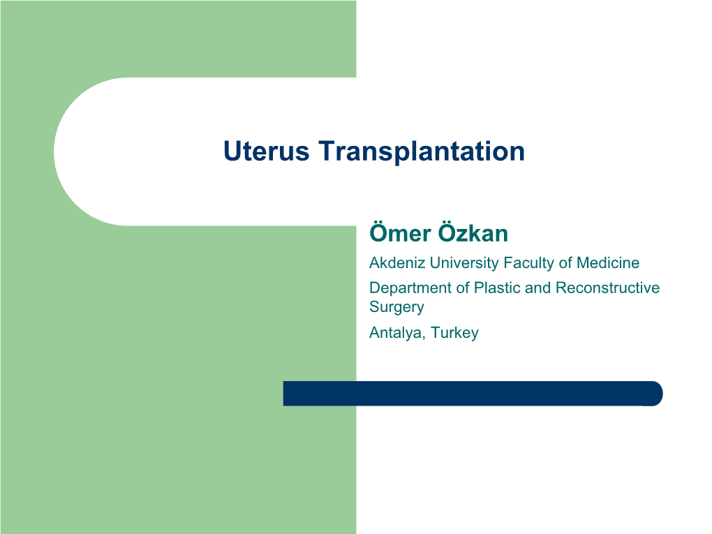 Uterus Transplantation