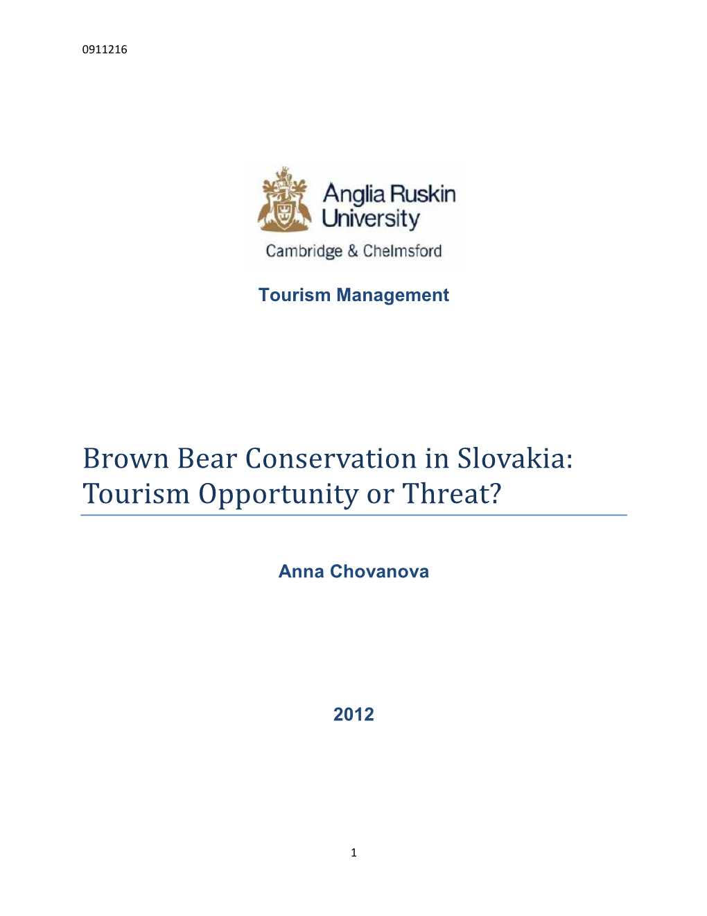 Brown Bear Conservation in Slovakia: Tourism Opportunity Or Threat?