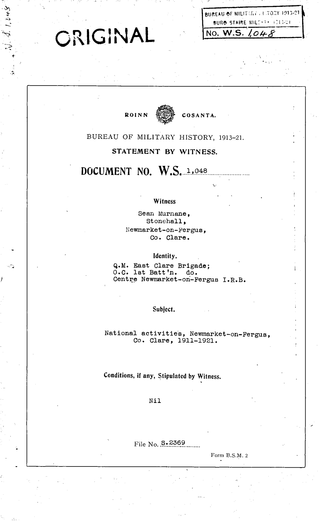 ROINN COSANTA. BUREAU of MILITARY HISTORY, 1913-21. STATEMENT by WITNESS. DOCUMENT NO. W.S. 1048 Witness Sean Murnane, Stonehall