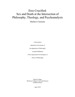 Eros Crucified: Sex and Death at the Intersection of Philosophy, Theology, and Psychoanalysis