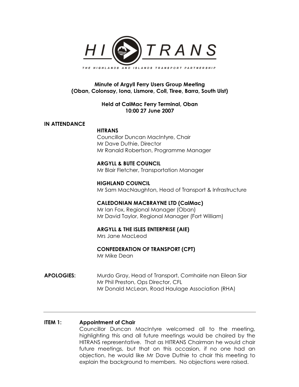 Minute of Argyll Ferry Users Group Meeting (Oban, Colonsay, Iona, Lismore, Coll, Tiree, Barra, South Uist)