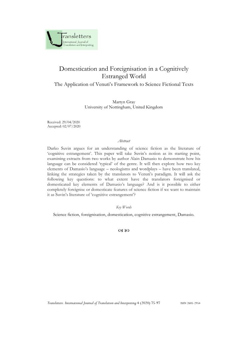 Domestication and Foreignisation in a Cognitively Estranged World the Application of Venuti’S Framework to Science Fictional Texts