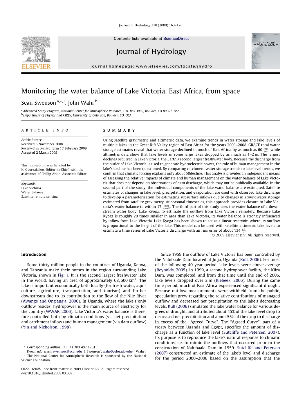 Monitoring the Water Balance of Lake Victoria, East Africa, from Space