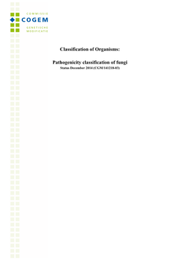 Pathogenicity Classification of Fungi Status December 2014 (CGM/141218-03)