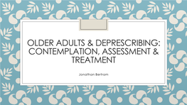 Older Adults & Deprescribing