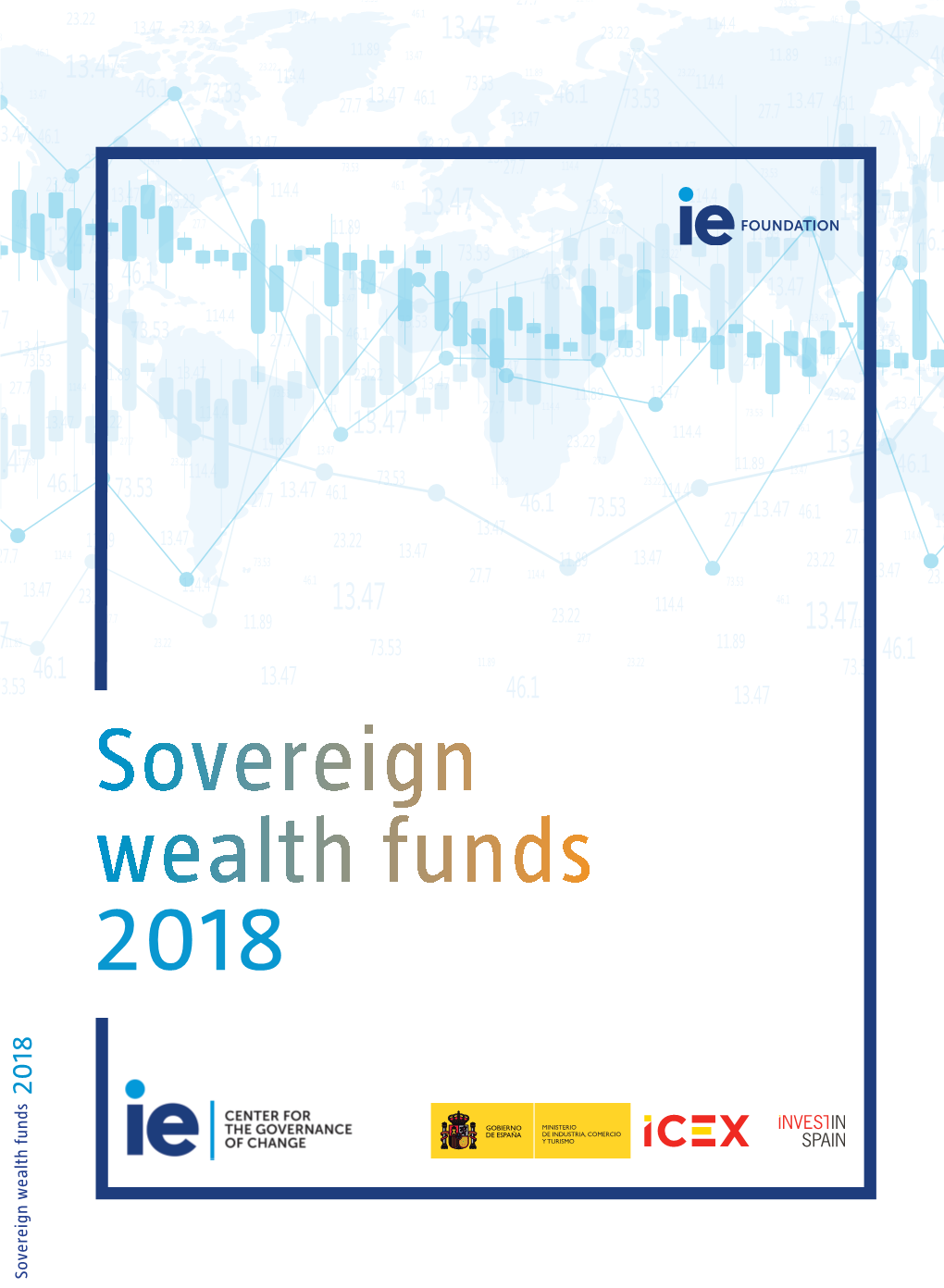 Sovereign Wealth Funds 2018 2018 Sovereign Wealth Funds Sovereign Wealth Funds 2018