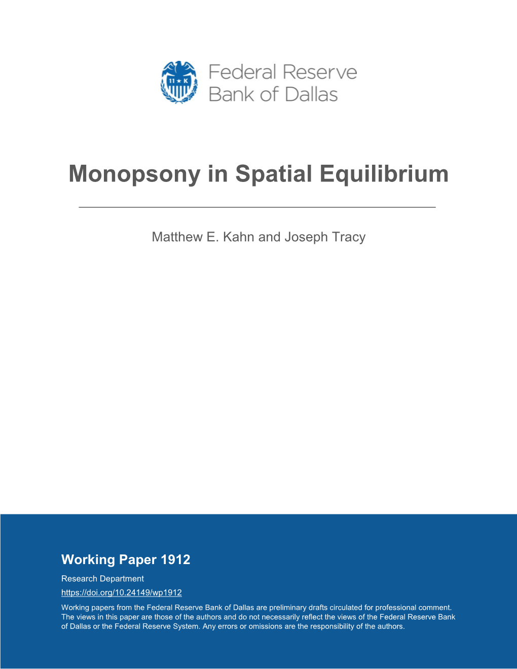 Monopsony in Spatial Equilibrium