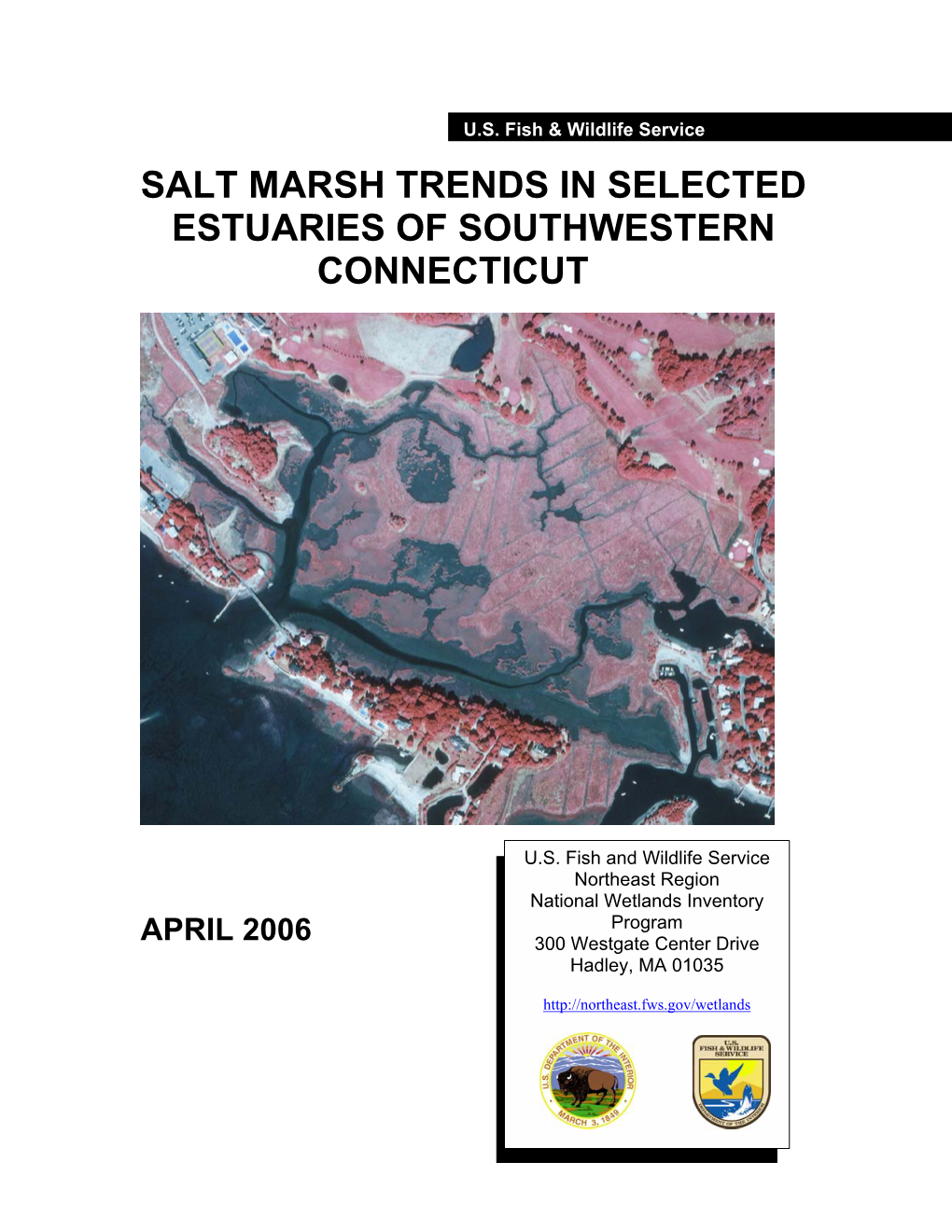 Salt Marsh Trends in Selected Estuaries of Southwestern Connecticut