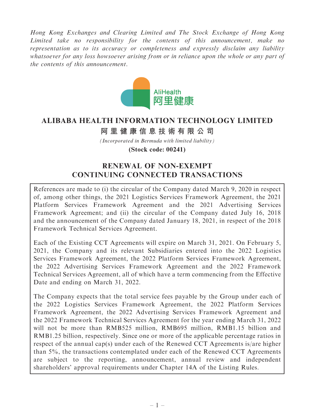 ALIBABA HEALTH INFORMATION TECHNOLOGY LIMITED 阿里健康信息技術有限公司 (Incorporated in Bermuda with Limited Liability) (Stock Code: 00241)