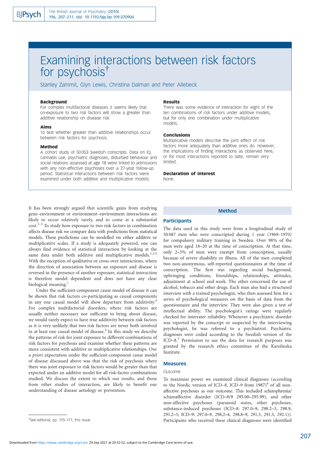 Examining Interactions Between Risk Factors for Psychosis{ Stanley Zammit, Glyn Lewis, Christina Dalman and Peter Allebeck