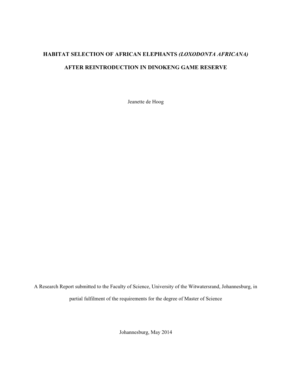 Habitat Selection of African Elephants (Loxodonta Africana)