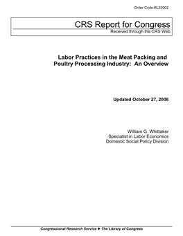 Labor Practices in the Meat Packing and Poultry Processing Industry: an Overview