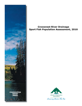 Crowsnest River Drainage Sport Fish Population Assessment, 2010