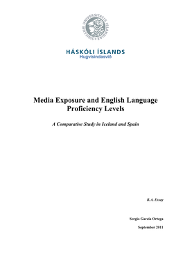Media Exposure and English Language Proficiency Levels