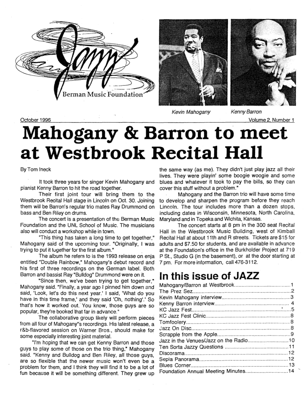 Barron to Meet at Westbrook Recital Hall by Tom Ineck the Same Way (As Me)
