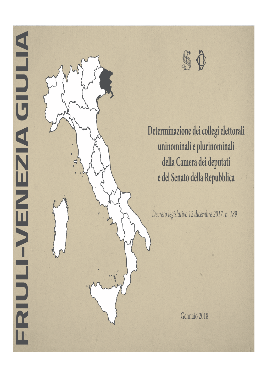 Friuli-Venezia Giulia Friuli-Venezia Servizio Studi Tel