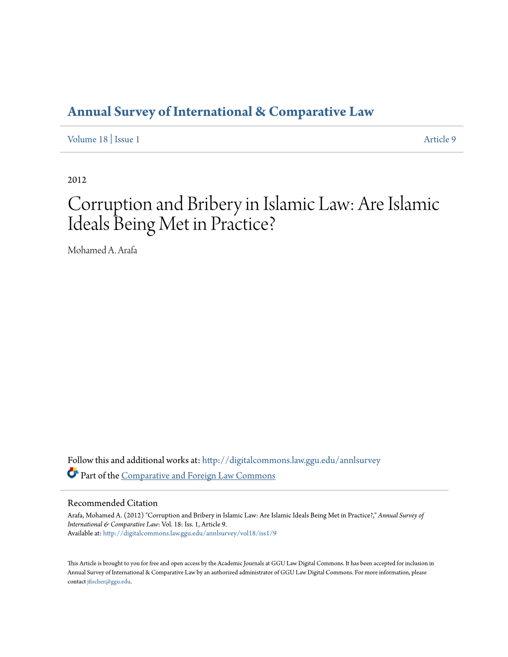 Corruption and Bribery in Islamic Law: Are Islamic Ideals Being Met in Practice? Mohamed A