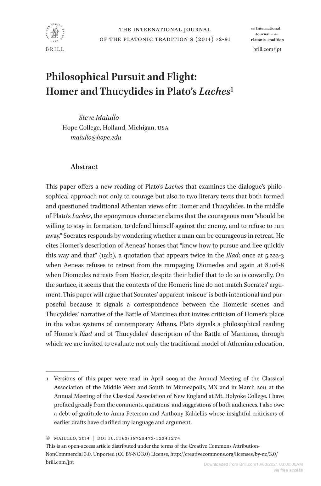 Philosophical Pursuit and Flight: Homer and Thucydides in Plato's